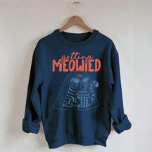 Getting Meowied Funny Cat Bride Sweatshirt