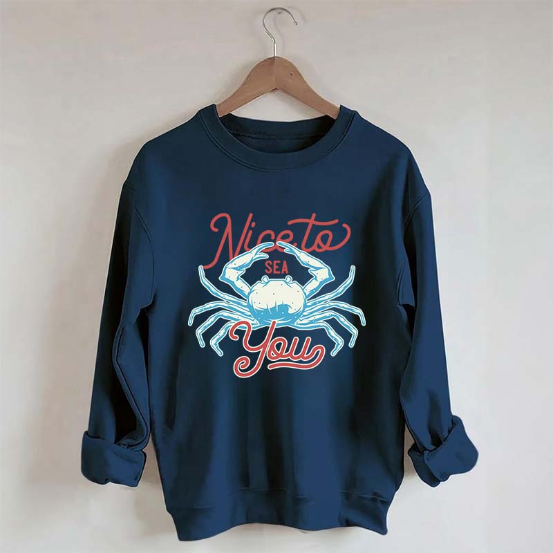 Coral Reef Nice To Sea You Sweatshirt