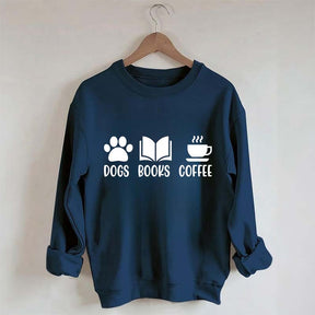 Dogs Books Coffee Lover Sweatshirt