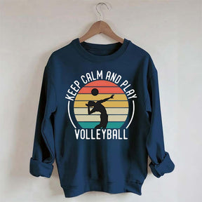 Keep Calm And Play Volleyball Vintage Sweatshirt