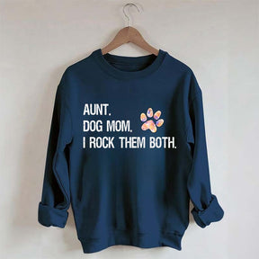Dog Mom and Auntie Sweatshirt
