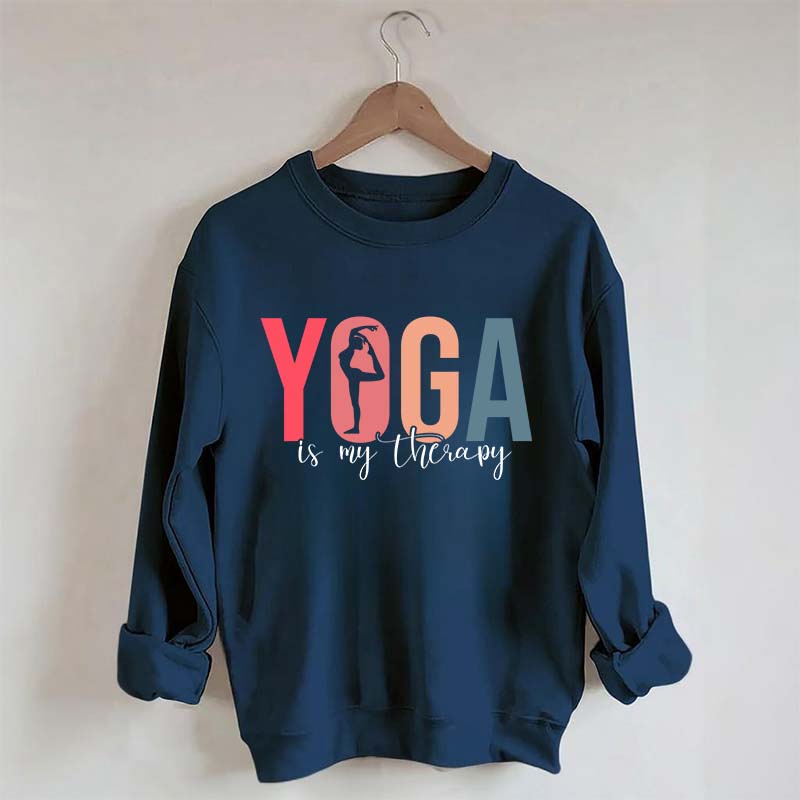 Yoga Is My Therapy Sweatshirt