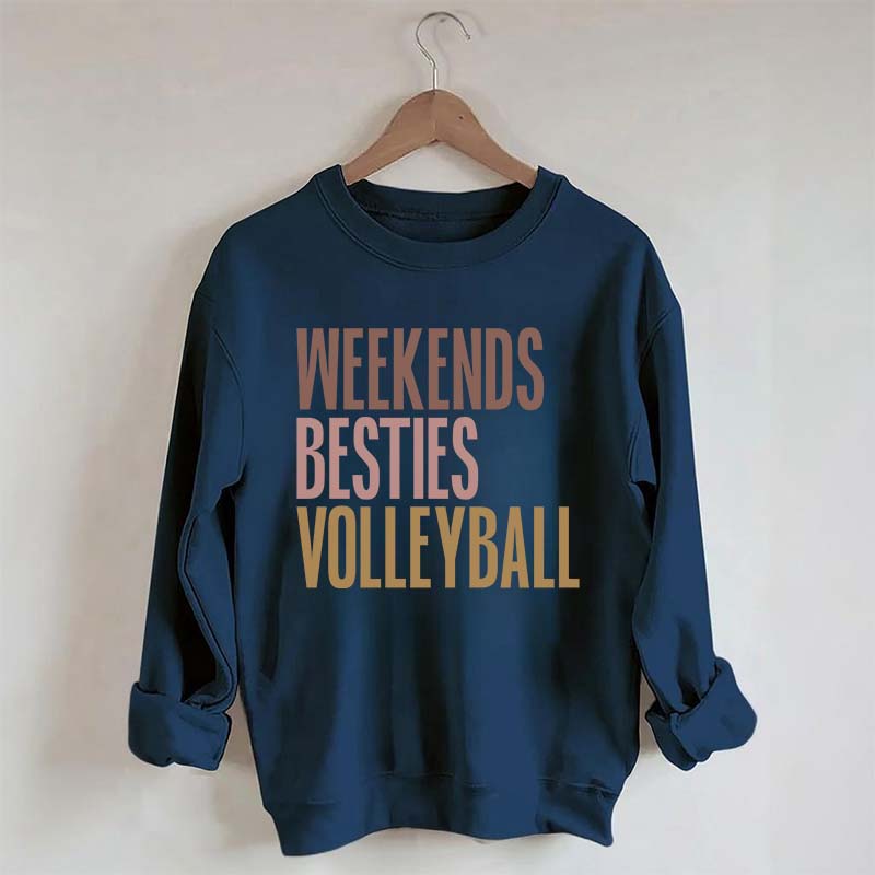 Weekends Besties Volleyball Sweatshirt