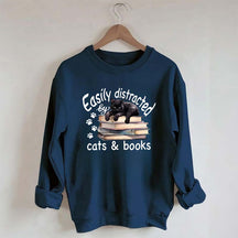 Reader Easily Distracted By Cats And Books Sweatshirt