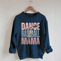 Dance and Baseball Mom Sweatshirt
