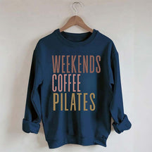 Weekends Coffee Pilates Sweatshirt