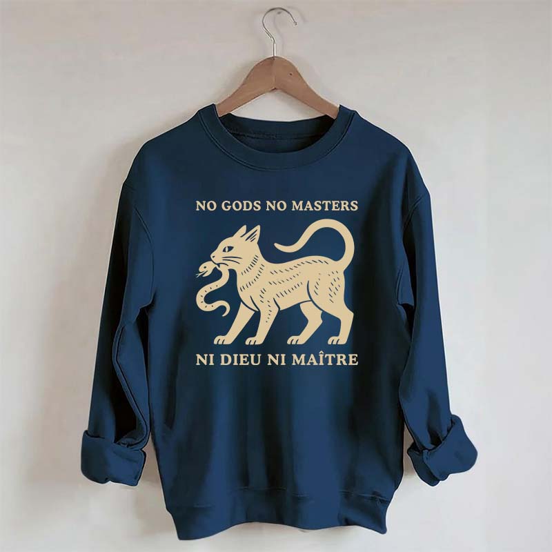 No Gods No Masters Ni Dieu Ni Maître Cat Sweatshirt