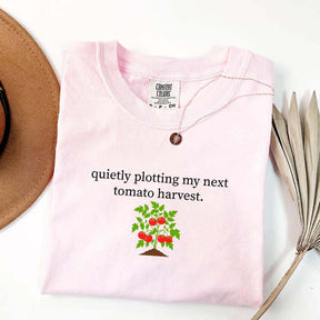 Quietly Plotting My Next Tomato Harvest T-Shirt