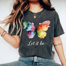 Let It Be Rainbow Butterfly Women T-Shirt