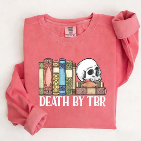 Death By TBR Books Skeleton Sweatshirt