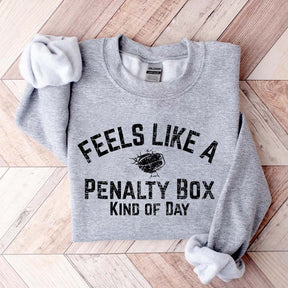Funny Hockey Mom Penalty Box Kind Of Day Sweatshirt