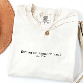 Custom Forever On Summer Break Retirement T-Shirt