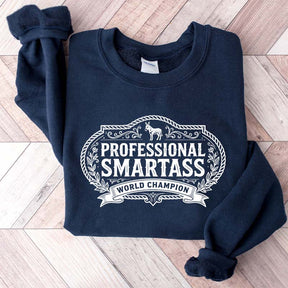 Smartass Funny Western Sweatshirt