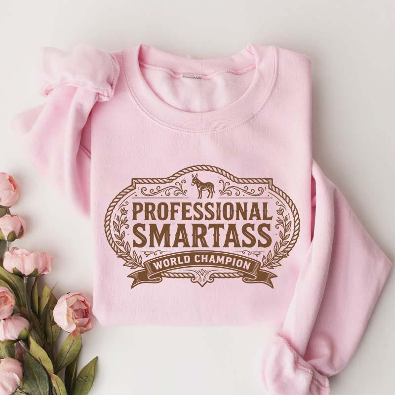 Smartass Funny Western Sweatshirt