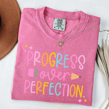 Progress Over Perfection Inspirational Teacher T-Shirt