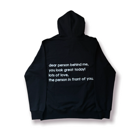 Dear Person Behind Me Hoodie