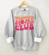 Sudadera Overstimulated Moms Club - Gris