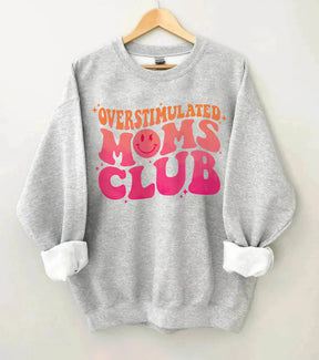 Sudadera Overstimulated Moms Club - Gris