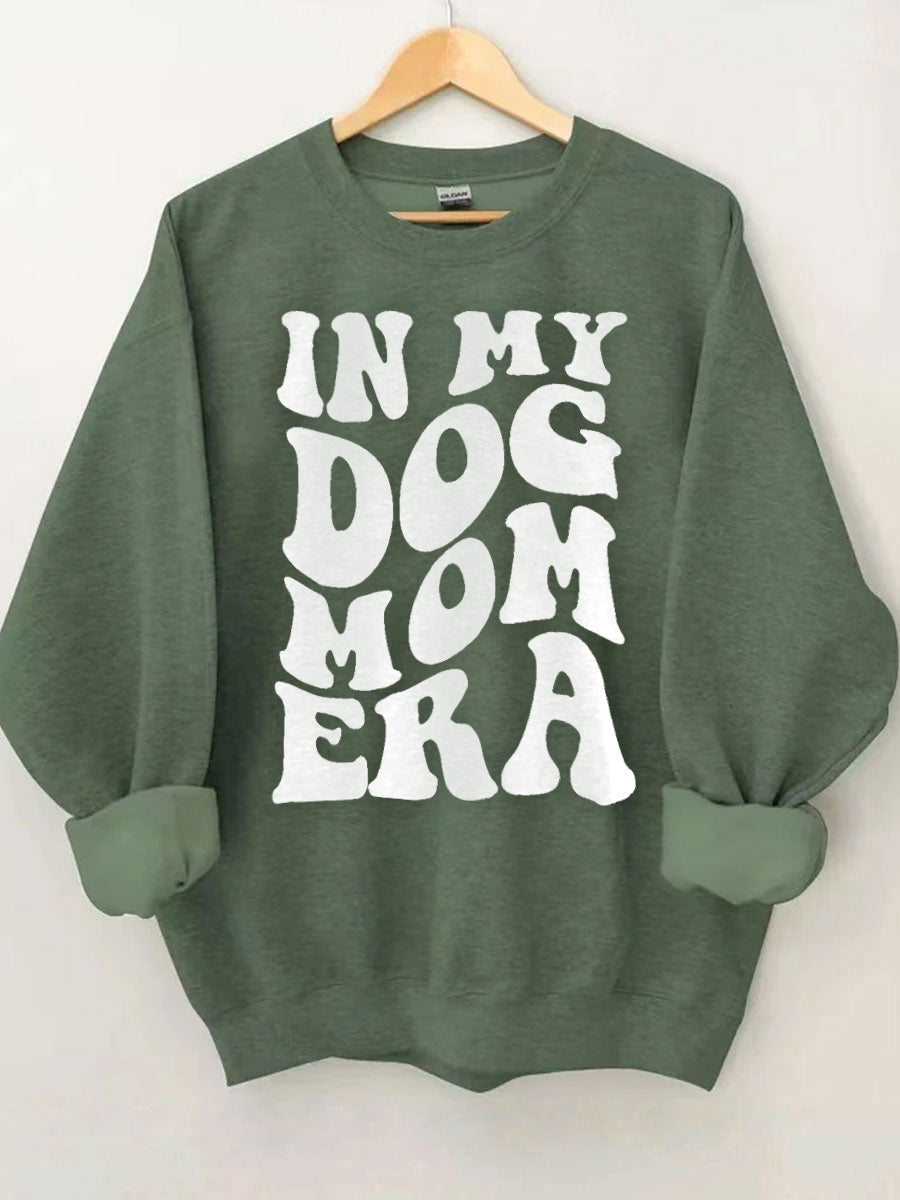 In My Dog Mom Era Sweatshirt