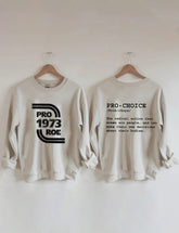 Sudadera Pro Roe 1973 Pro Choice