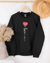 Love Heart Sweatshirt, Love Sweatshirt