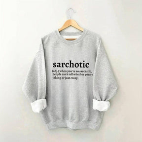 Sarcastic Definition Letter Print Sweatshirt