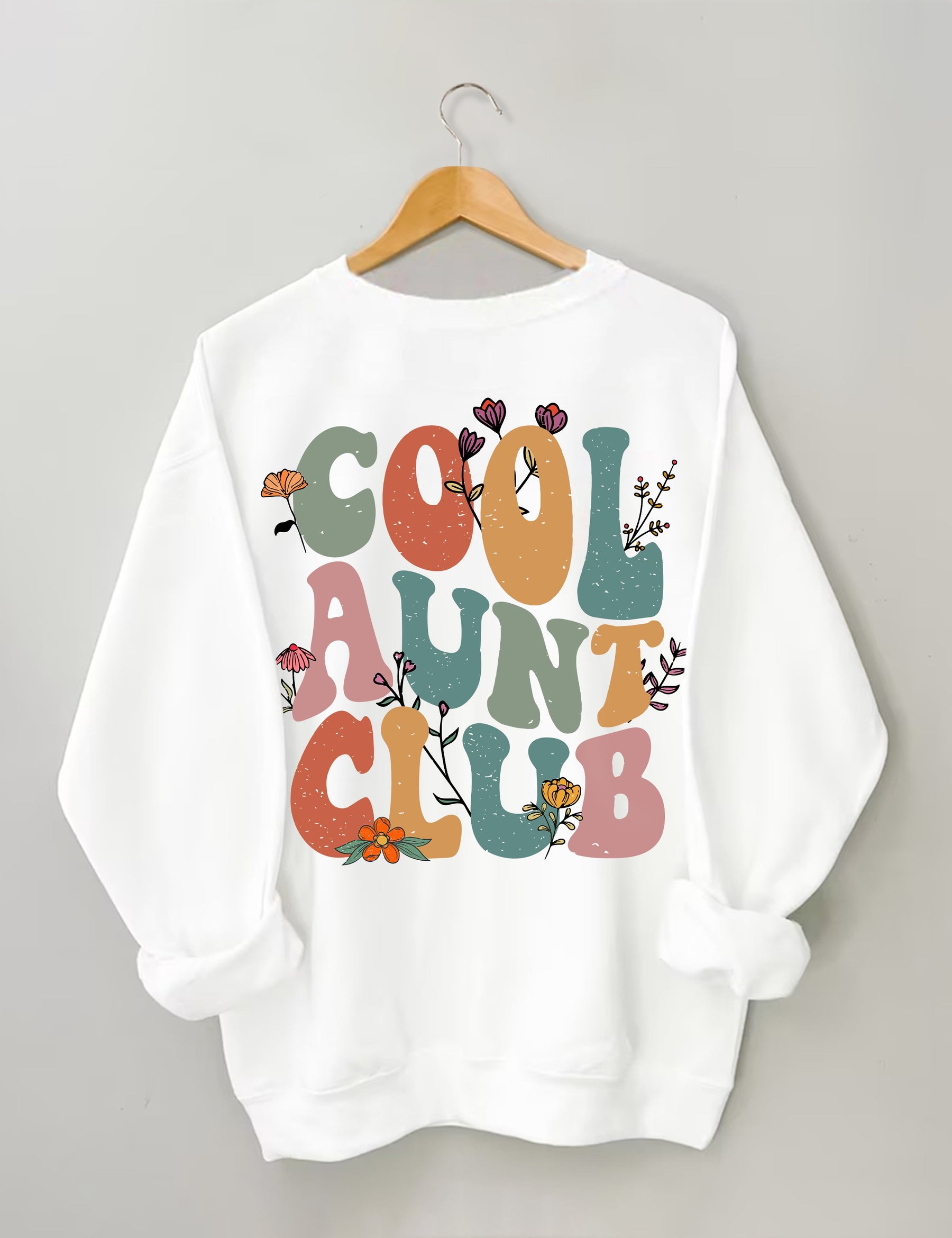 Cool Aunts Club Sweatshirt