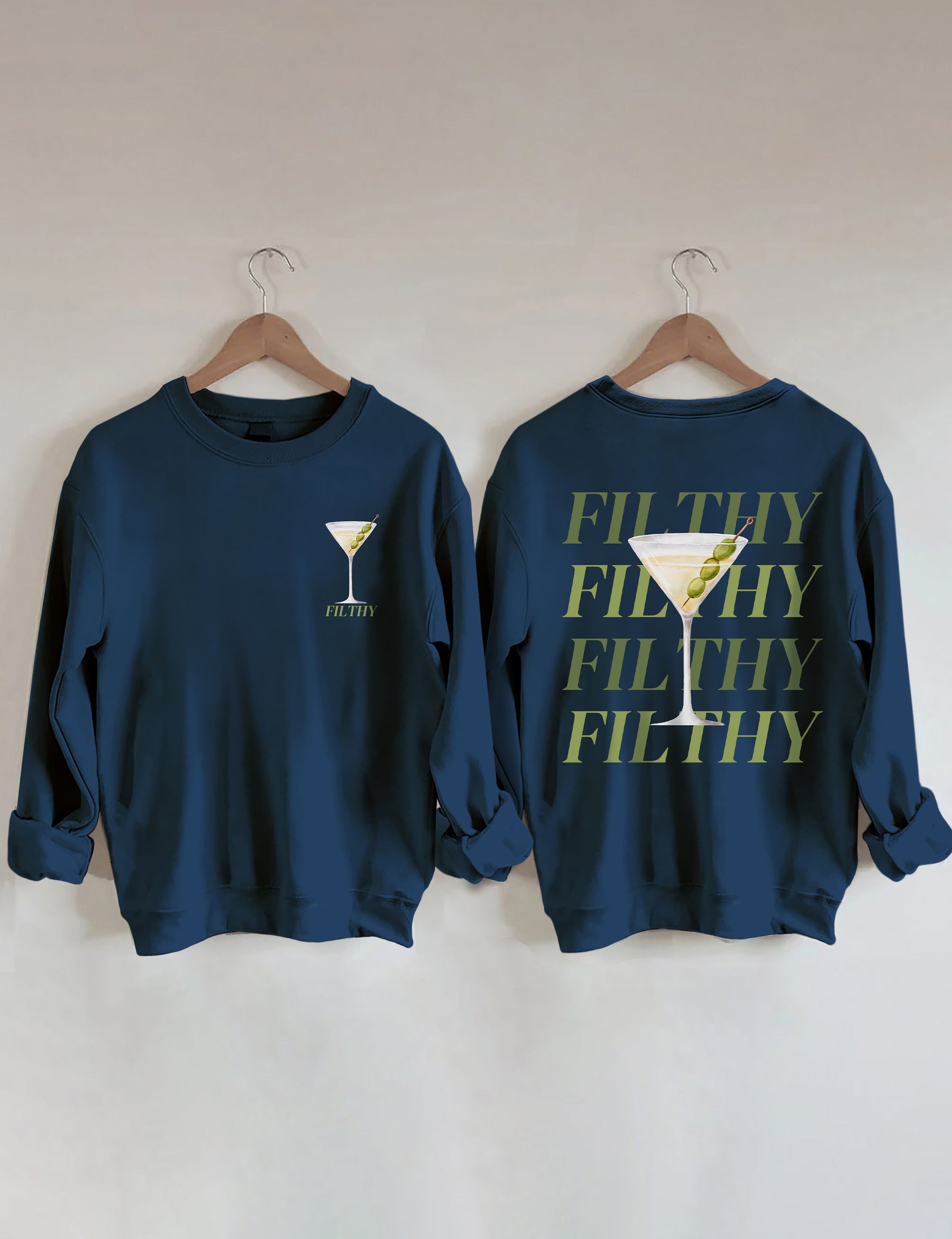 Filthy Martini Aesthetic Sweatshirt