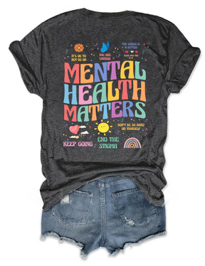 Mental Health Matters T-shirt