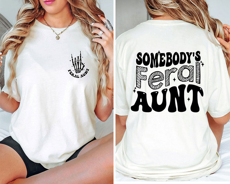 Funny Retro Somebodys Feral Aunt T-shirt