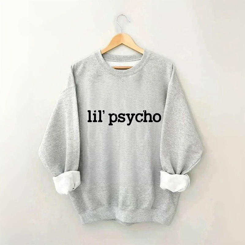 Lil' Psycho Letter Print Sweatshirt