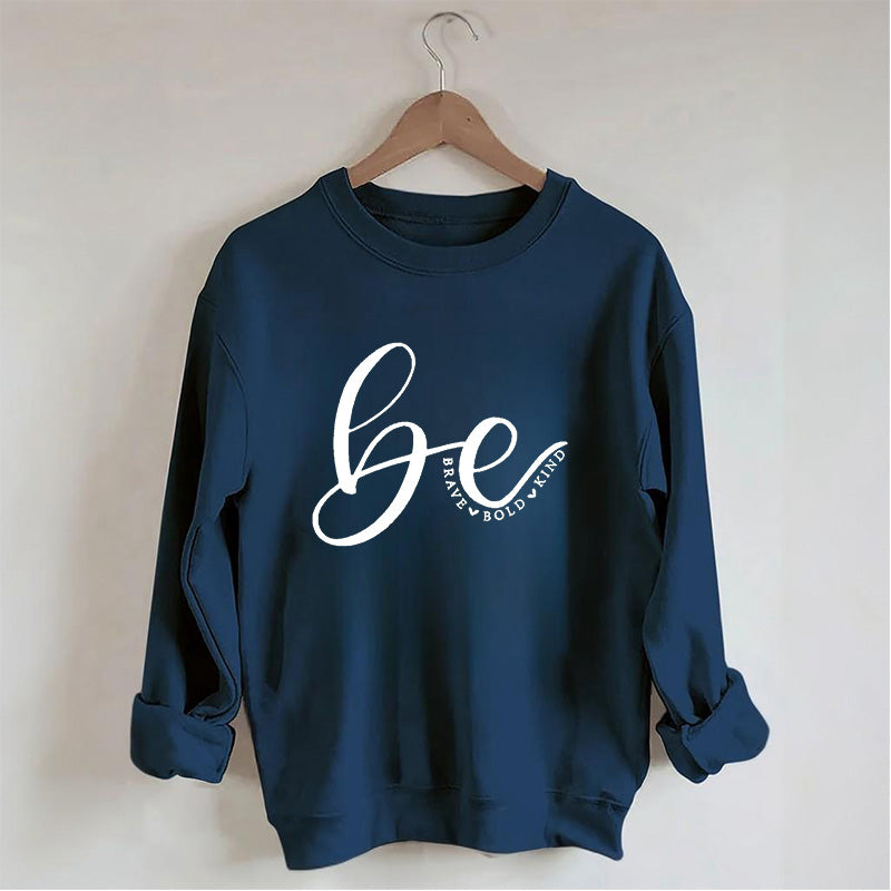 Kindness Letter Print Sweatshirt