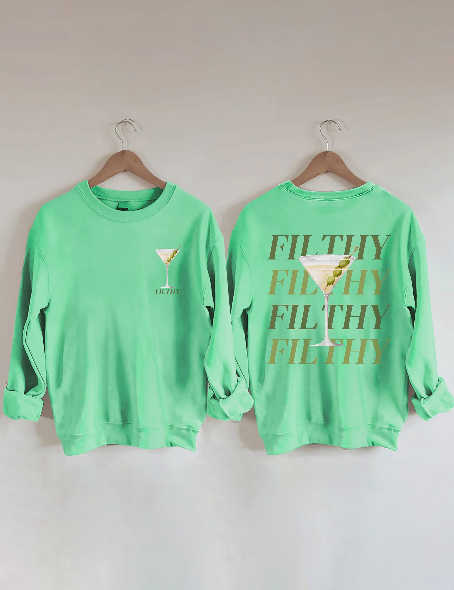 Filthy Martini Aesthetic Sweatshirt