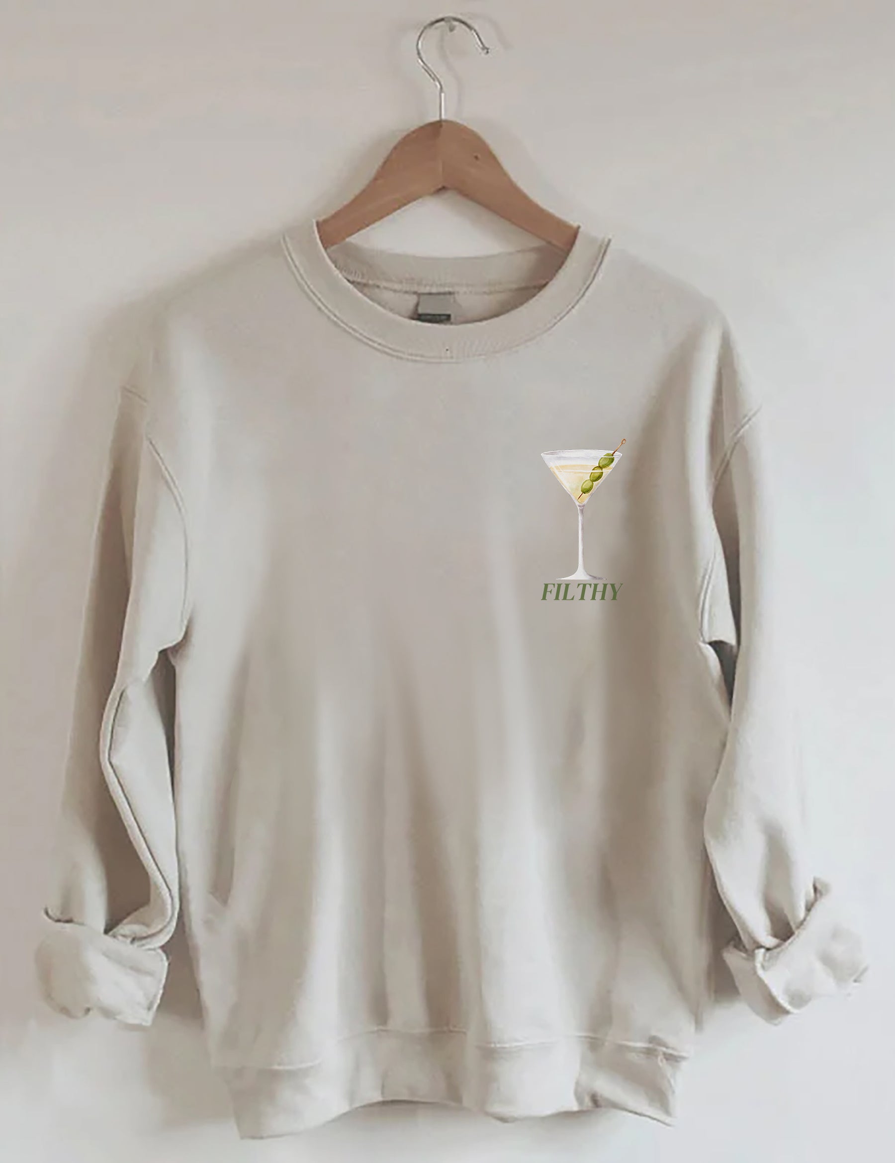 Filthy Martini Aesthetic Sweatshirt