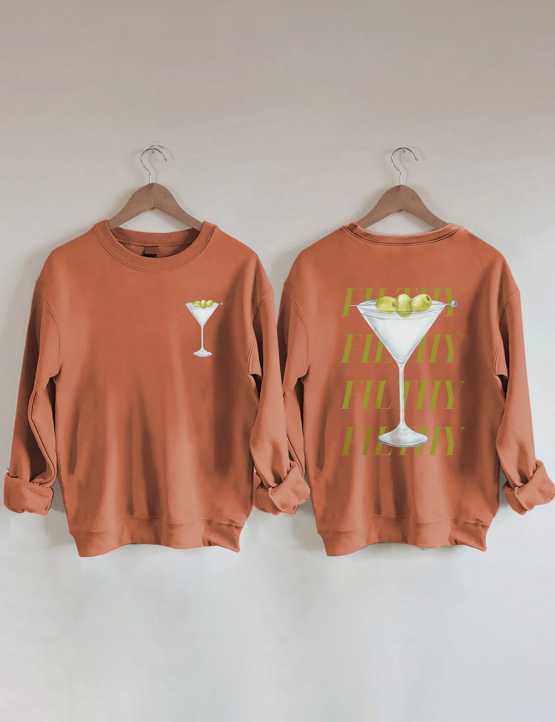 Filthy Martini Sweatshirt