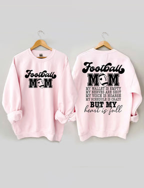 Football Mom My Wallet is Empty Sweatshirt