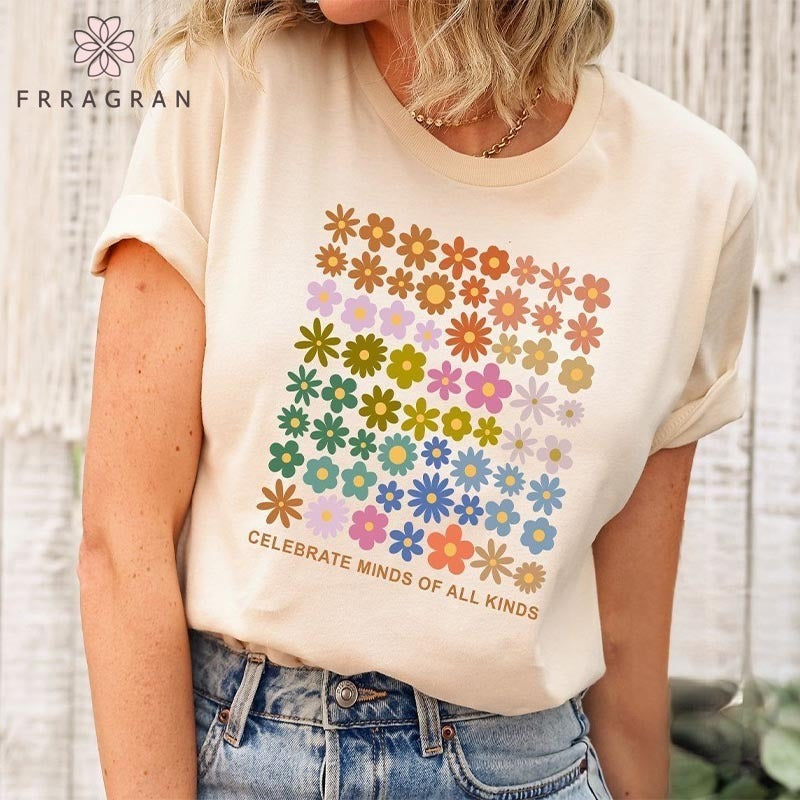 Celebrate Minds of All Kinds Flowers Print T-shirt