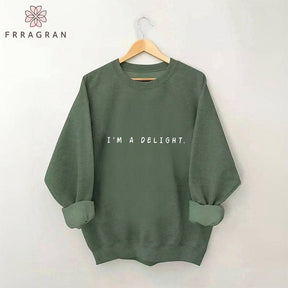 I'm A Delight Sweatshirt