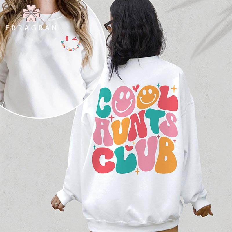 Cool Aunts Club Sweatshirt