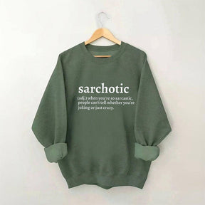 Sarcastic Definition Letter Print Sweatshirt