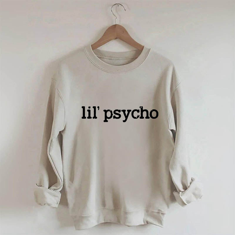 Lil' Psycho Letter Print Sweatshirt