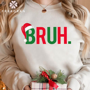 Bruh Christmas Sweatshirt