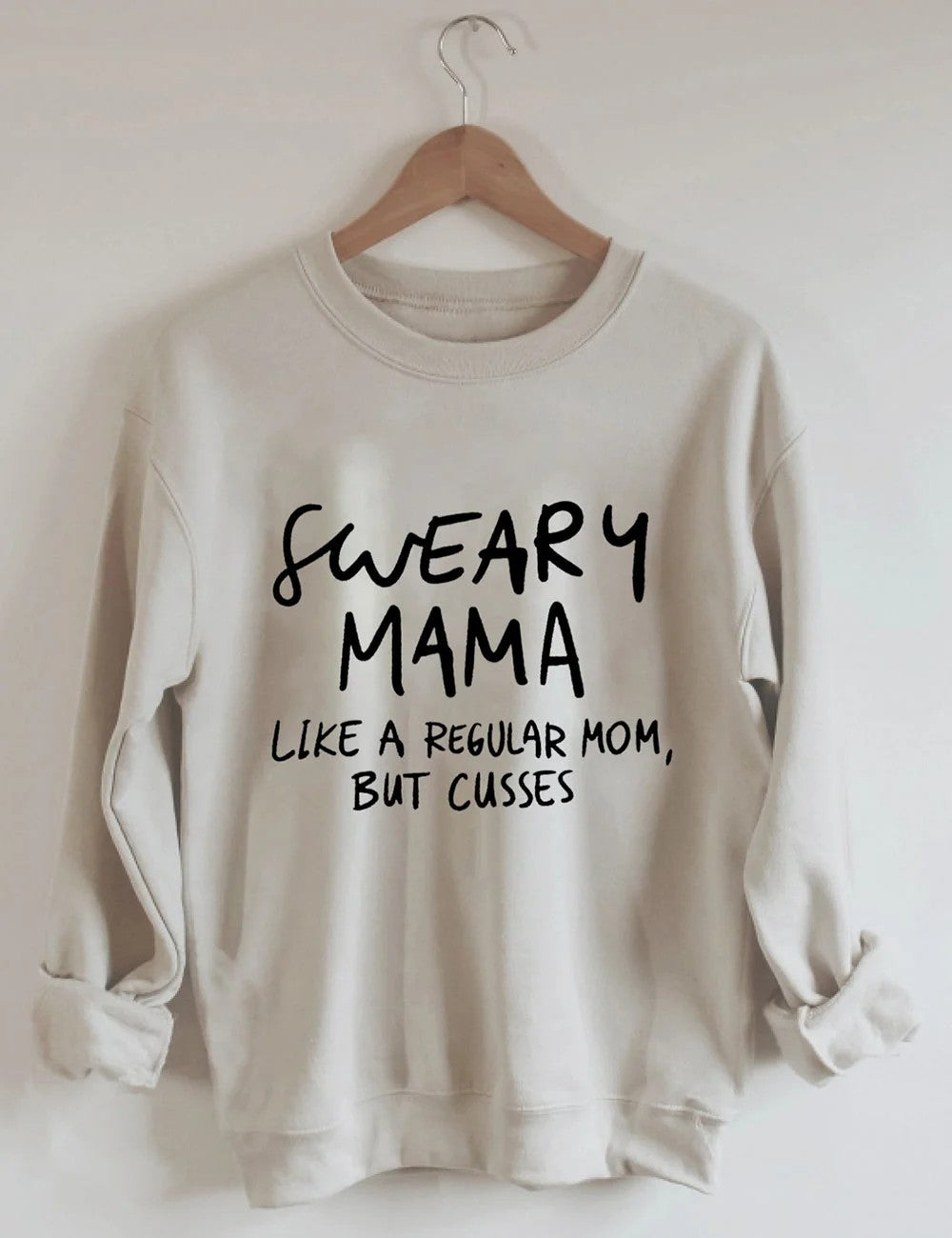 Sweary Mama Sweatshirt