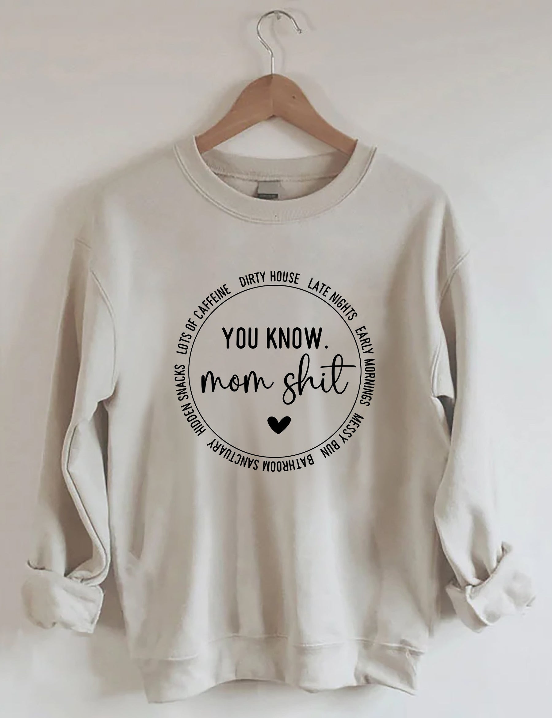 Funny Momlife Sweatshirt