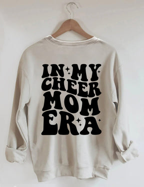 In My Cheer Mom Era Sweatshirt