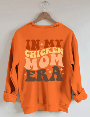 In My Chicken Mom Era Sweatshirt