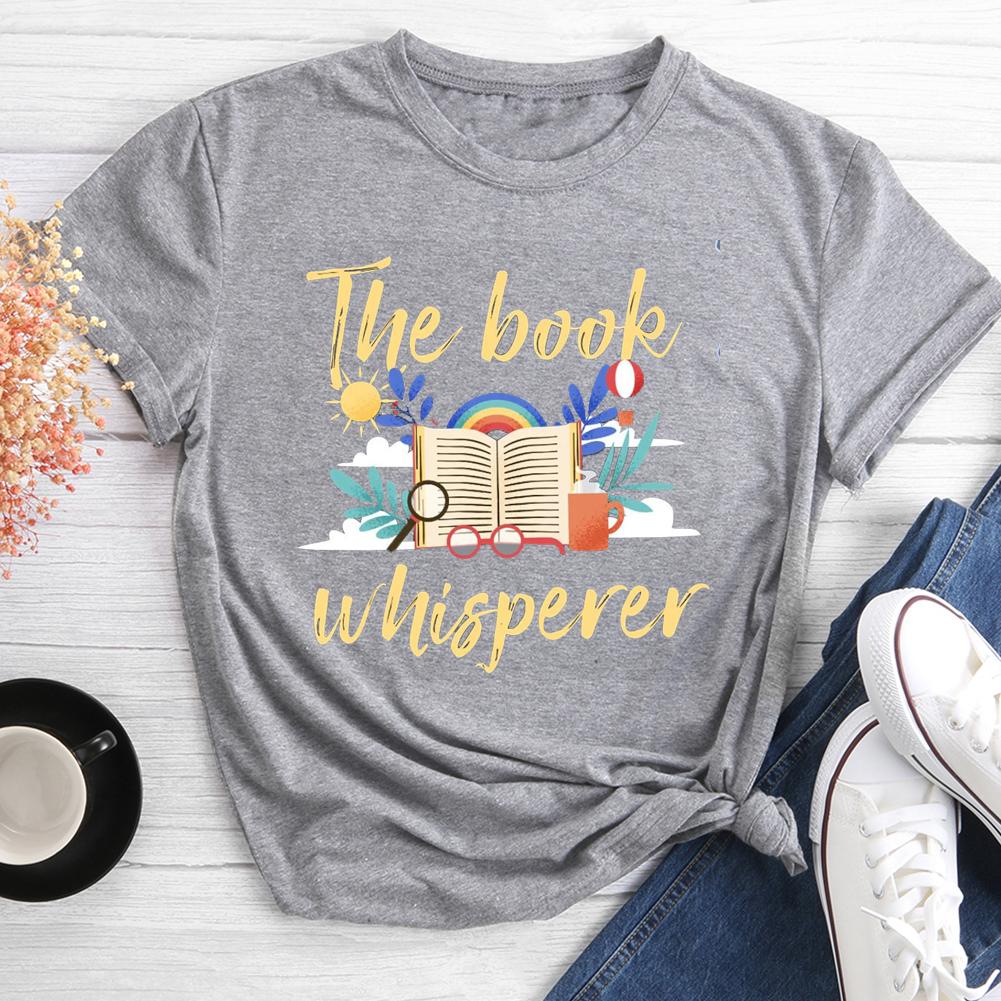 Book Whisperer Round Neck T-shirt