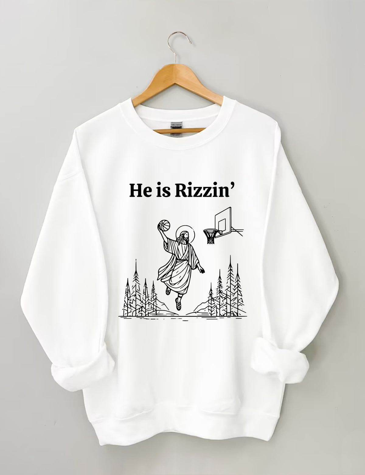 He Is Rizzin' Sweatshirt