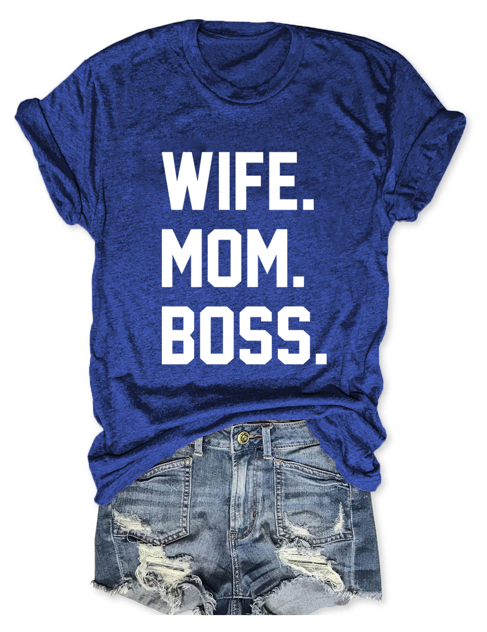 Wife Mom Boss T-Shirt