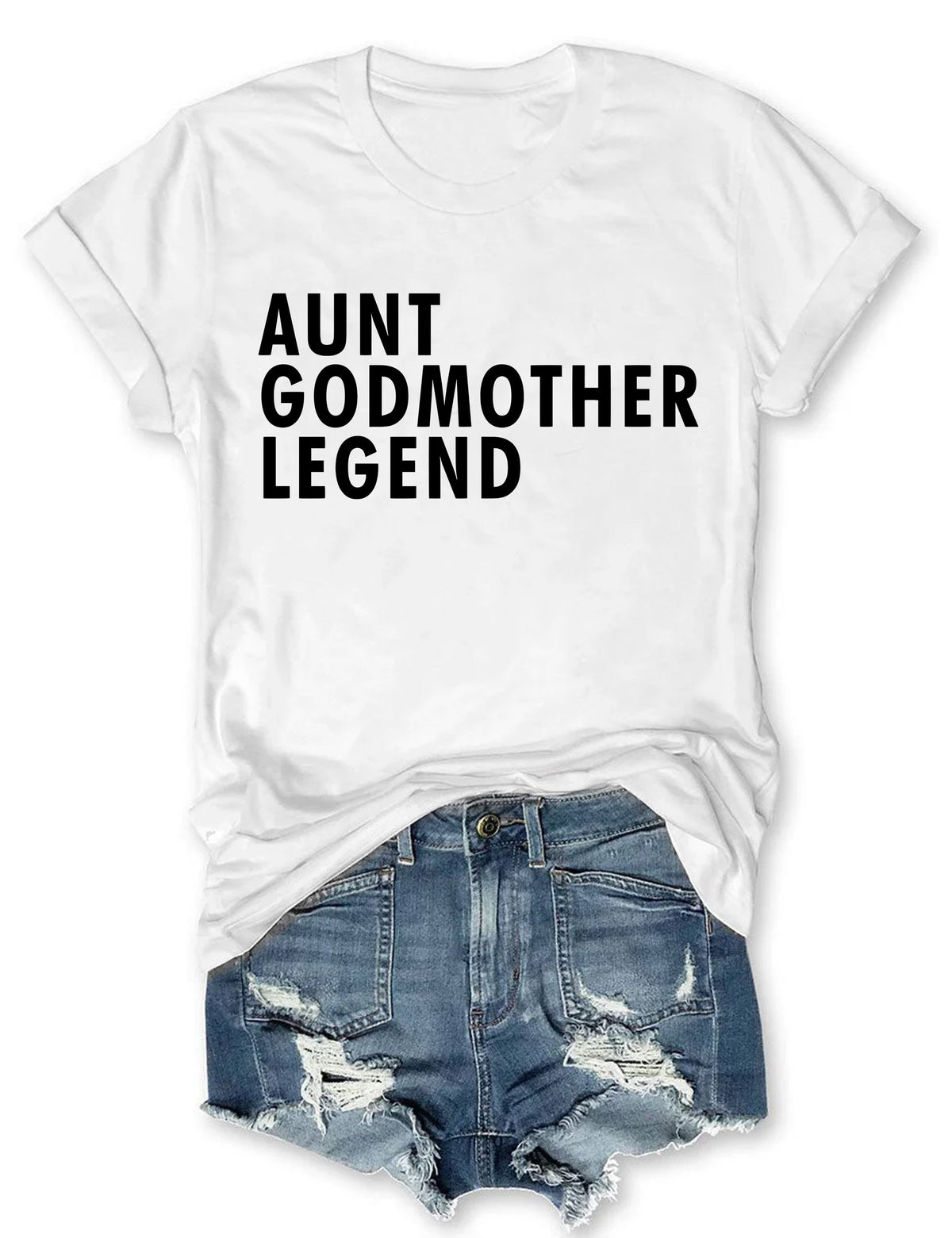 Aunt Godmother Legend T-shirt